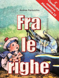 Title: Fra le righe, Author: Andrea Fantucchio