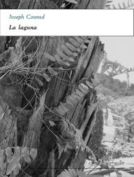 Title: La laguna, Author: Joseph Conrad