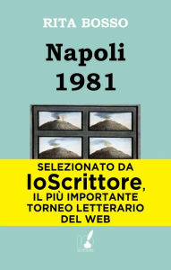 Title: Napoli 1981, Author: Rita Bosso