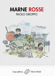 Title: Marne Rosse, Author: Paolo Groppo