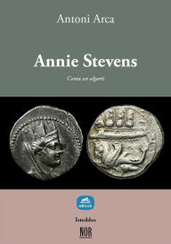 Title: Annie Stevens: Conta an algarés, Author: Antoni Arca