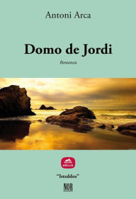 Title: Domo de Jordi, Author: Antoni Arca