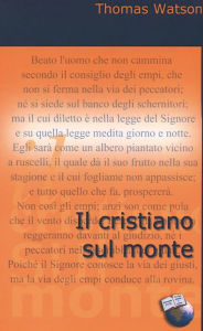 Title: Il cristiano sul monte, Author: Thomas Watson