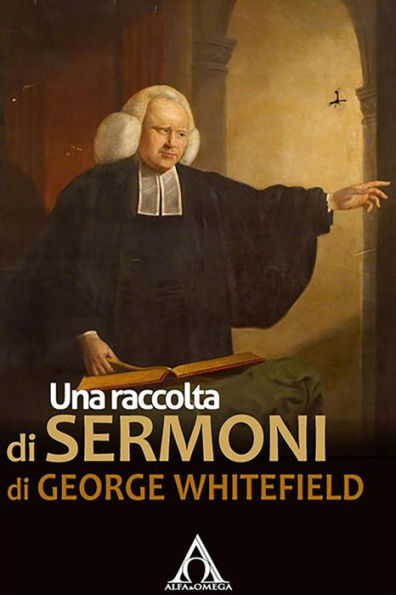 Una raccolta di sermoni di George Whitefield