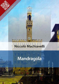 Title: Mandragola, Author: Niccolò Machiavelli
