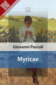 Title: Myricae, Author: Giovanni Pascoli
