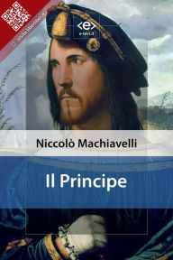 Title: Il Principe, Author: Niccolò Machiavelli