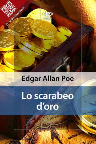 Title: Lo scarabeo d'oro, Author: Edgar Allan Poe