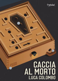 Title: Caccia al morto, Author: Luca Colombo