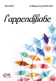 Title: L'appendifiabe, Author: Silvia Casini