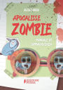 Apocalisse zombie: manuale di sopravvivenza