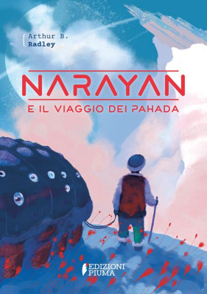 Narayan e il viaggio dei Pahada