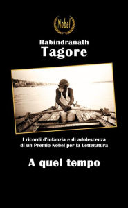 Title: A quel tempo, Author: Rabindranath Tagore