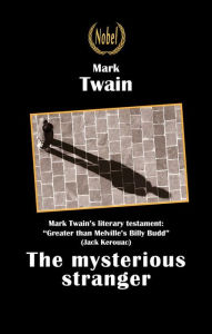 Title: The mysterious stranger, Author: Mark Twain
