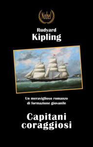 Title: Capitani coraggiosi, Author: Rudyard Kipling