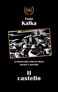 Title: Il castello, Author: Franz Kafka