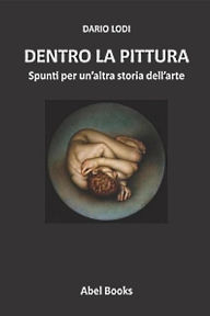 Title: Dentro la pittura, Author: Dario Lodi