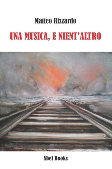 Una musica, e nient'altro