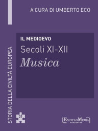 Title: Il Medioevo (secoli XI-XII) - Musica (31): Musica - 31, Author: Umberto Eco