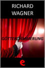 Götterdämmerung (Il Crepuscolo degli Dei)