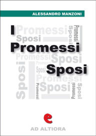 Title: I Promessi Sposi, Author: Alessandro Manzoni