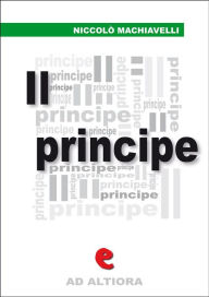 Title: Il Principe, Author: Niccolò Machiavelli