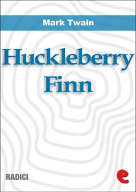 Title: Huckleberry Finn, Author: Mark Twain