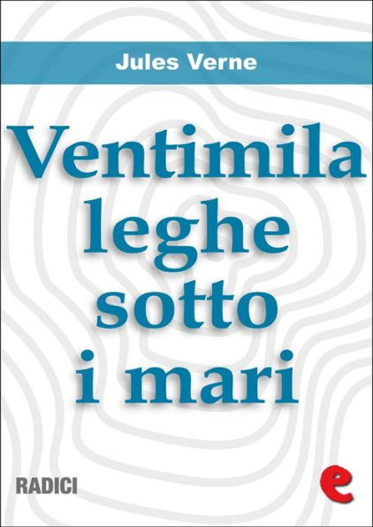 Ventimila Leghe Sotto i Mari