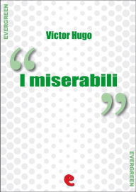 Title: I Miserabili, Author: Victor Hugo