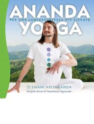 Title: Ananda Yoga, Author: Swami Kriyananda