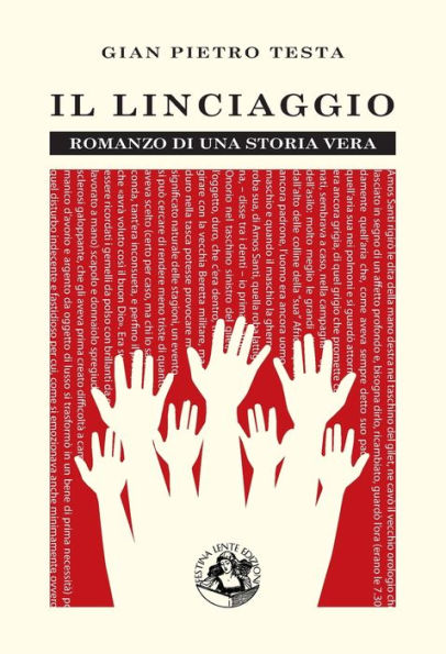 Il linciaggio: Romanzo di una storia vera