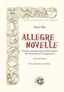 Allegre novelle: Piccola antologia di novelle italiane dal Duecento al Cinquecento
