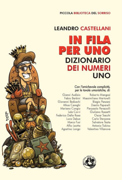 In fila per uno: Dizionario dei numeri uno