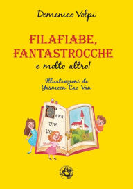Title: Filafiabe, fantastrocche e molto altro!, Author: Domenico Volpi