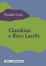 Title: Gianikian e Ricci Lucchi, Author: Rinaldo Censi
