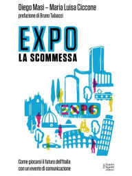 Title: EXPO. La scommessa, Author: Diego Masi