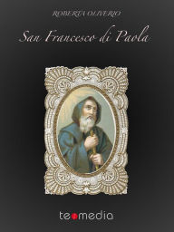 Title: San Francesco di Paola, Author: Roberta Oliverio
