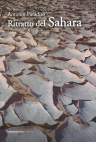 Title: Ritratto del Sahara, Author: Antonio Paradiso