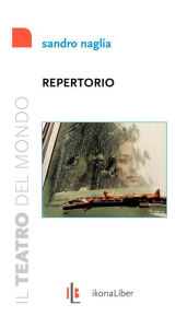 Title: Repertorio, Author: Sandro Naglia