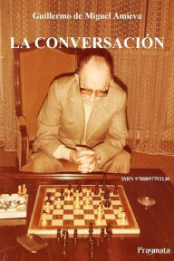 Title: La conversación, Author: Guillermo de Miguel Amieva