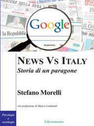Title: News vs Italy. Storia di un paragone, Author: Stefano Morelli