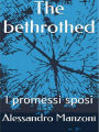The bethrothed: I promessi sposi