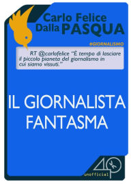 Title: Il giornalista fantasma, Author: Cindy Hill