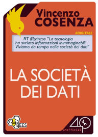 Title: La società dei dati, Author: The Rockrites