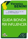 Guida bionda per influencer