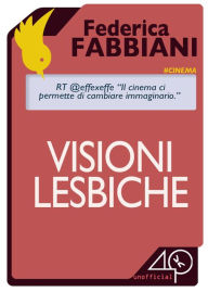 Title: Visioni Lesbiche, Author: Jason Patchett