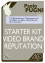 Starter kit video brand reputation