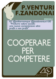 Title: Cooperare per competere: Generare valore sociale, Author: Helen Mottee