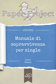 Title: Manuale di sopravvivenza per single, Author: The Saddle Cats