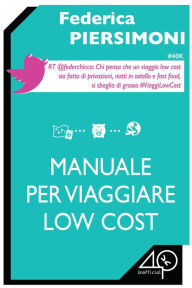 Title: Manuale per viaggiare low cost, Author: DJ VR